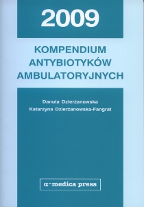 Kompendium antybiotyków ambulatoryjnych 2009