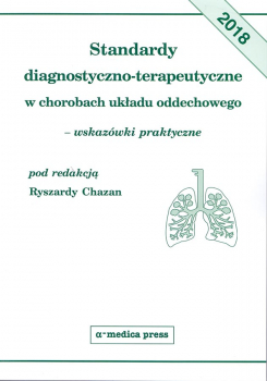 Standardy diagnostyczno-terapeutyczne w chorobach układu oddechowego - wskazówki praktyczne (wydanie II)